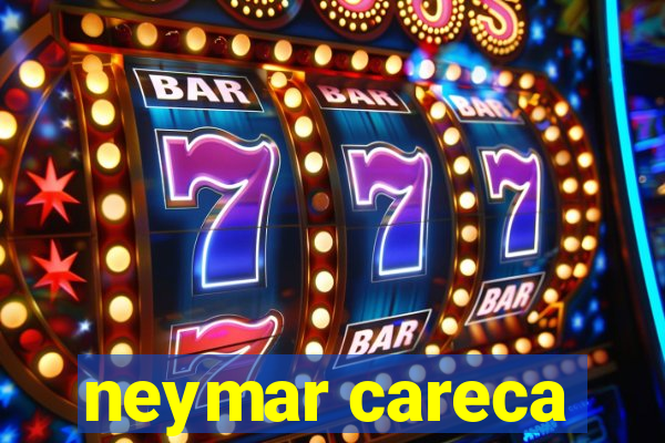 neymar careca